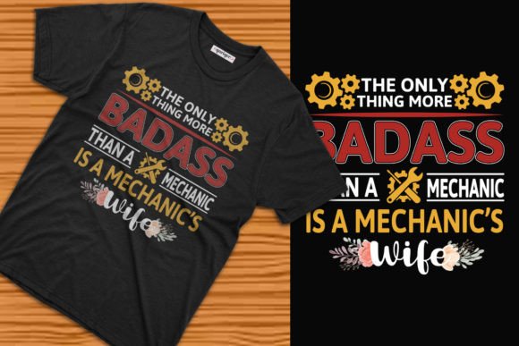 Mechanics Wife T-shirt Design: A Versatile Template for Print-on-Demand